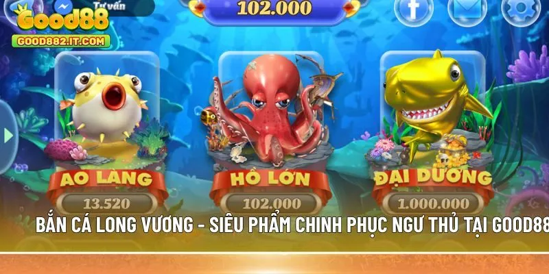 Bắn cá Long Vương
